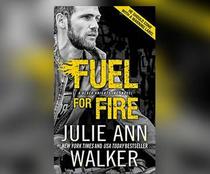 Fuel For Fire (Black Knights, Inc.)