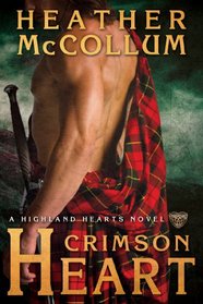 Crimson Heart (A Highlands Heart Novel)