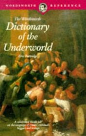 Dictionary of the Underworld (Wordsworth Collection)