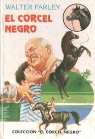 El Corcel Negro (The Black Stallion) (Black Stallion, Bk 1) (Spanish Edition)