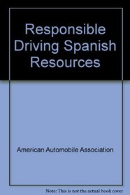 Responsible Driving Spanish Resources