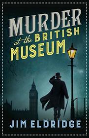 Murder at the British Museum (Museum Mysteries, Bk 2)