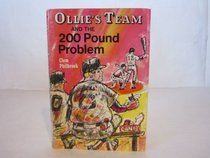 Ollie's team and the 200 pound problem
