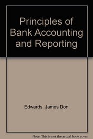 Principles of Bank Accounting and Reporting