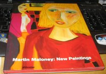 Martin Maloney: New Paintings