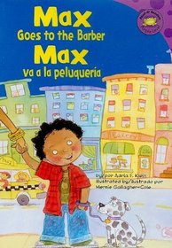 Max Goes to the Barber / Max va a la Peluqueria (Read-It! Readers, Purple Level)