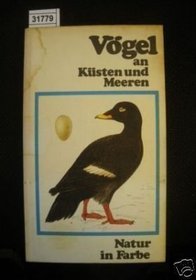 Vogel an Kusten und Meeren (Natur in Farbe) (German Edition)