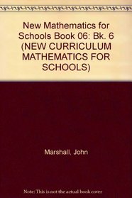 New Mathematics for Schools Book 06 (New Curriculum Mathematics for Schools) (Bk. 6)