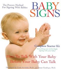 Baby Signs: The Complete Starter Kit