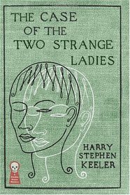 The Case of the Two Strange Ladies