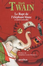 Le Rapt de l'lphant blanc (French Edition)