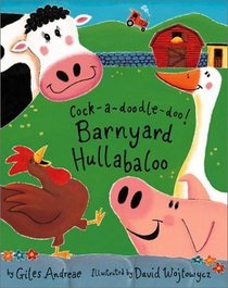 Cock-a-Doodle-Doo! Barnyard Hullabaloo