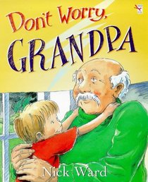 'DON'T WORRY, GRANDPA (RED FOX PICTURE BOOK)'
