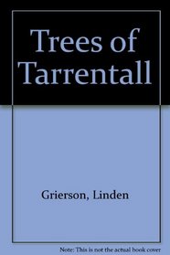 The Trees of Tarrentall