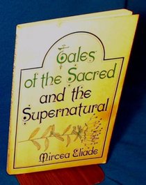 Tales of the Sacred and the Supernatural