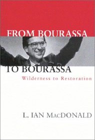 From Bourassa to Bourassa: Wilderness to Restoration