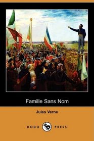 Famille Sans Nom (Dodo Press) (French Edition)