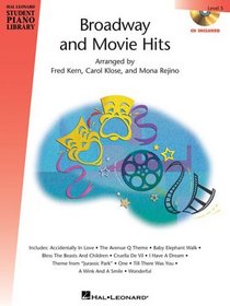 Broadway and Movie Hits - Level 5 - Book/CD Pack: Hal Leonard Student Piano Library (Hal Leonard Student Piano Library (Songbooks))