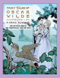 The Fairy Tales of Oscar Wilde: The Devoted Friend  The Nightingale and the Rose (Fairy Tales of Oscar Wilde)