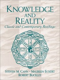 Knowledge and Reality: Classic and Contemporary Readings