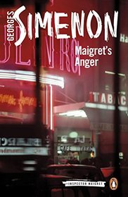 Maigret's Anger (Inspector Maigret, Bk 61)