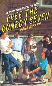 Free the Conroy Seven (An Avon Flare Book)