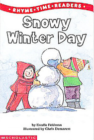 Snowy Winter Day (Rhyme Time Readers)