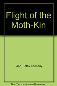 Flight of the Moth-Kin