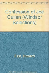 Confession of Joe Cullen (Windsor Selections)