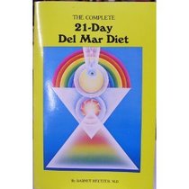 The complete 21-day Del Mar diet