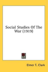 Social Studies Of The War (1919)