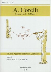 From 2147 RJP recorder piece beginner No. 11! A ?Corelli alto recorder sonata can challenge (RJP recorder piece RJP recorder music) (2012) ISBN: 4862664016 [Japanese Import]