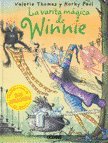 La Varita Magica de Winnie/ The Magic Wand of Winnie (La Bruja Winnie) (Spanish Edition)
