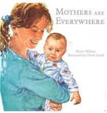Mothers are Everywhere