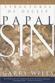Papal Sin : Structures of Deceit