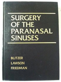 Surgery of the Paranasal Sinuses