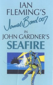Seafire (James Bond) (Large Print)
