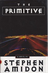 The Primitive: A Novel