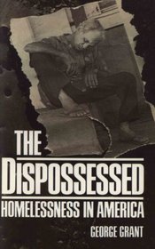The Dispossessed: Homeless in America
