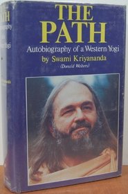 The Path: Autobiography of a Western Yogi