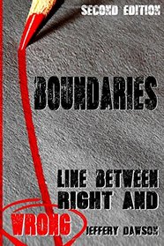 Boundaries: Line Between Right And Wrong