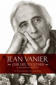 Our Life Together: A Memoir in Letters