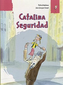 Catalina seguridad (Spanish Edition)