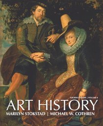 Art History, Volume 2 (4th Edition) (MyArtsLab Series)