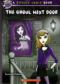 The Ghoul Next Door (Poison Apple, Bk 9)