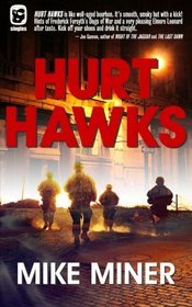 Hurt Hawks (One Eye Press Singles)