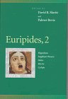 Euripides, 2 : Hippolytus, Suppliant Women, Helen, Electra, Cyclops (penn Greek Drama Series)
