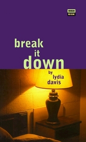 Break It Down (High Risk Books)