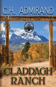 Claddagh Ranch (Contemporary Irish Western)
