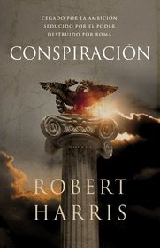 Conspiracion / Conspirata (Spanish Edition)